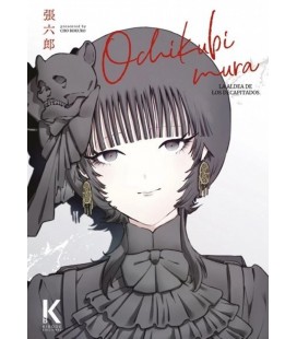 OCHIKUBIMURA. LA ALDEA DE LOS DECAPITADOS