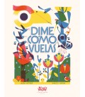 DIME COMO VUELAS