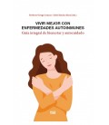 VIVIR MEJOR CON ENFERMEDADES AUTOINMUNES
