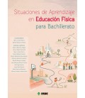 SITUACIONES DE APRENDIZAJE EN EDUCACION FISICA PARA BACHILLERATO