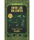 ENTRE LOS VALIENTES