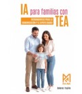 IA PARA FAMILIAS CON TEA. HERRAMIENTAS PARA LA COMUNICACION Y EL APOYO