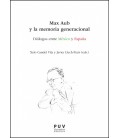 MAX AUB Y LA MEMORIA GENERACIONAL