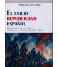 EL EXILIO REPUBLICANO ESPANOL