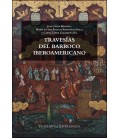 TRAVESIAS DEL BARROCO IBEROAMERICANO