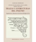 TRAZAS Y ESTRUCTURAS DEL INGENIO