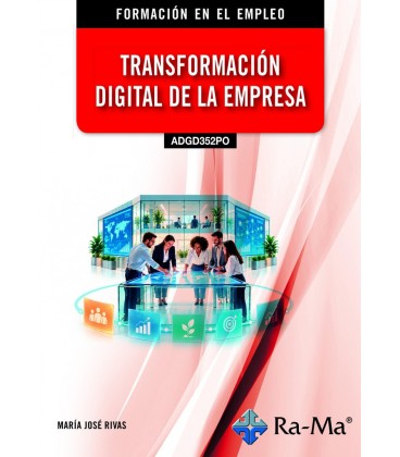 TRANSFORMACION DIGITAL DE LA EMPRESA