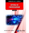DEFENSA EN CIBERSEGURIDAD