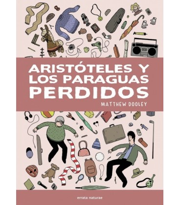 ARISTOTELES Y LOS PARAGUAS PERDIDOS