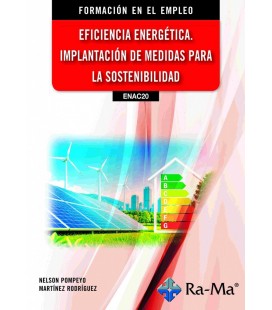 EFICIENCIA ENERGETICA. IMPLANTACION DE MEDIDAS PARA LA SOSTENIBILIDAD