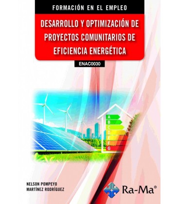 DESARROLLO Y OPTIMIZACION DE PROYECTOS COMUNITARIOS DE EFICIENCIA ENER