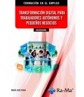 TRANSFORMACION DIGITAL PARA TRABAJADORES AUTONOMOS Y PEQUENOS NEGOCIOS