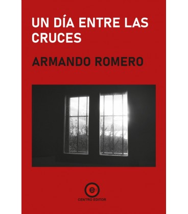 UN DIA ENTRE LAS CRUCES