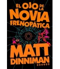 OJO DE LA NOVIA FRENOPATICA (CARL EL MAZMORRERO 6)