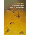 CONVERSACION CON LA OSCURIDAD