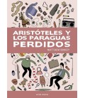 ARISTOTELES Y LOS PARAGUAS PERDIDOS