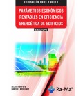 PARAMETROS ECONOMICOS RENTABLES EN EFICIENCIA ENERGETICA DE EDIFICIOS