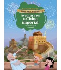 AVENTURA EN LA CHINA IMPERIAL