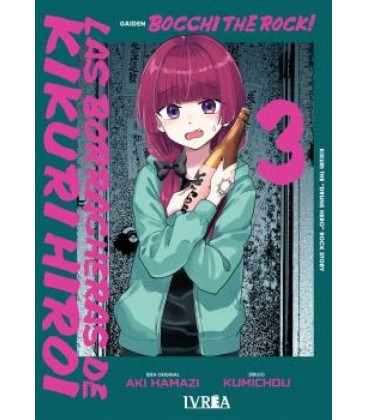 BOCCHI THE ROCK! LAS BORRACHERAS DE KIKURI HIROI VOL 03