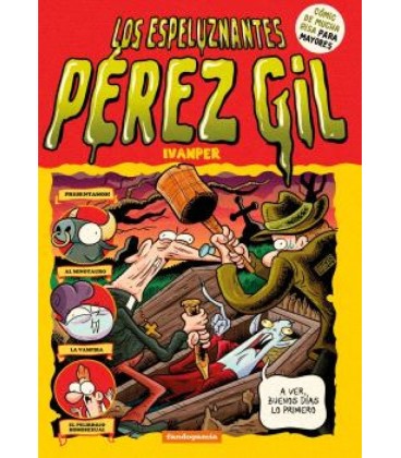 LOS ESPELUZNANTES PEREZ GIL