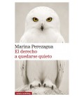 DERECHO A QUEDARSE QUIETO