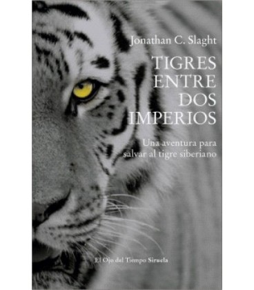 TIGRES ENTRE DOS IMPERIOS