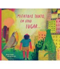 MIENTRAS TANTO EN OTRO LUGAR