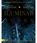ILUMINAR LA NOCHE