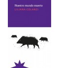NUESTRO MUNDO MUERTO