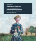DESCUBRE A MARIA SK ODOWSKA CURIE
