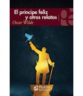 EL PRINCIPE FELIZ Y OTROS RELATOS
