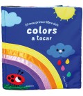 EL MEU PRIMER LLIBRE DELS COLORS A TOCAR