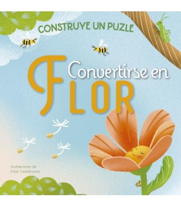 CONVERTIRSE EN FLOR