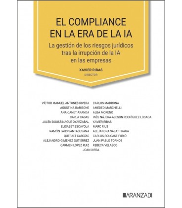 EL COMPLIANCE EN LA ERA DE LA IA (LA GESTION DE LOS RIESGOS JURIDICOS