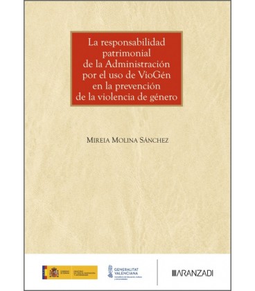 LA RESPONSABILIDAD PATRIMONIAL DE LA ADMINISTRACION POR EL USO DE VIOG