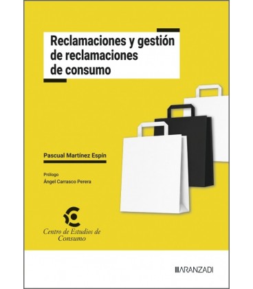 RECLAMACIONES Y GESTION DE RECLAMACIONES DE CONSUMO