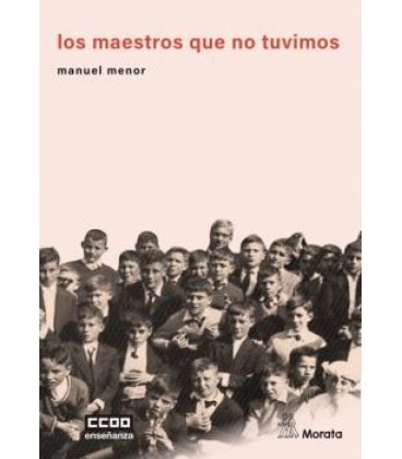 LOS MAESTROS QUE NO TUVIMOS