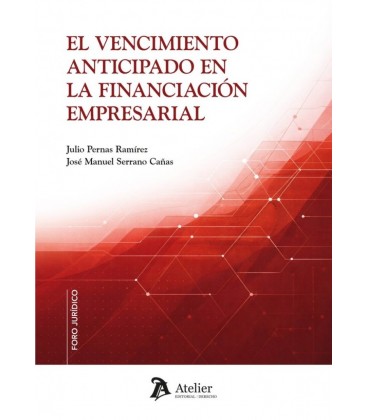 VENCIMIENTO ANTICIPADO EN LA FINANCIACION EMPRESARIAL