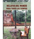RELATOS DEL MUNDO PARA TODOS LOS TIEMPOS