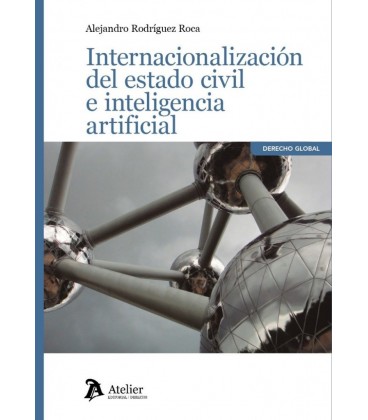 INTERNACIONALIZACION DEL ESTADO CIVIL E INTELIGENCIA ARTIFICIAL