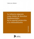 INFANCIA MIGRANTE COMO TITULAR DE DERECHOS FUNDAMENTALES DE LA ESPECIA