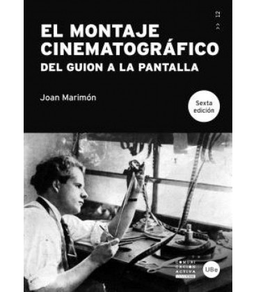 EL MONTAJE CINEMATOGRAFICO 6ª EDICION