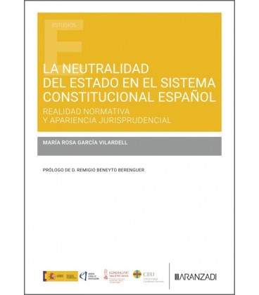 LA NEUTRALIDAD DEL ESTADO EN EL SISTEMA CONSTITUCIONAL ESPANOL (REALID