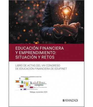 EDUCACION FINANCIERA Y EMPRENDIMIENTO: SITUACION Y RETOS (LIBRO DE ACT