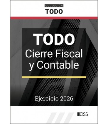 TODO CIERRE FISCAL Y CONTABLE. EJERCICIO 2026