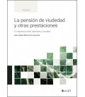 LA PENSION DE VIUDEDAD Y OTRAS PRESTACIONES (ECONOMICAS