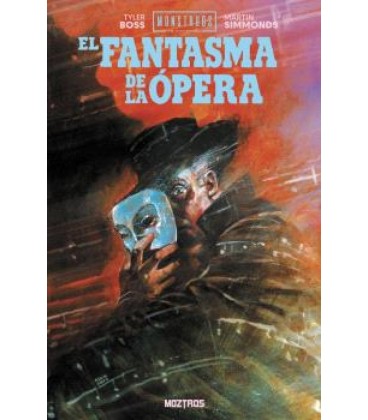 MONSTRUOS DE UNIVERSAL : EL FANTASMA DE LA OPERA