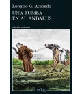 UNA TUMBA EN AL ANDALUS SERIE GONZALO DE BERCEO 3