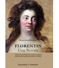 FLORENTIN. UNA NOVELA