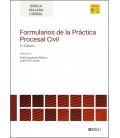 FORMULARIOS DE LA PRACTICA PROCESAL CIVIL (2.ª EDICION)